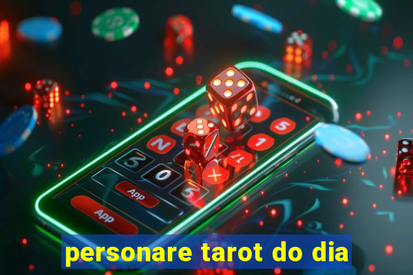 personare tarot do dia