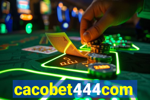 cacobet444com