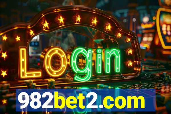 982bet2.com