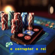 o corruptor o rei do submundo e a filha do pastor pdf download