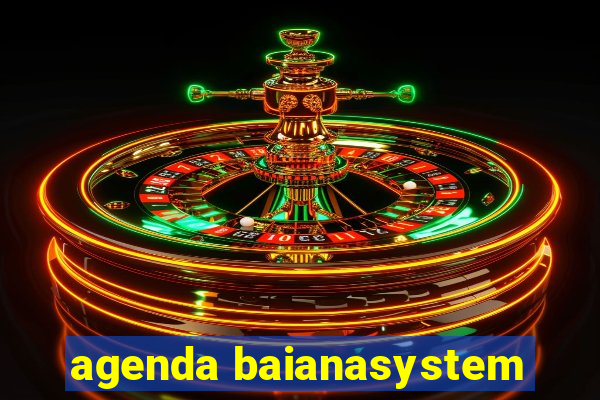 agenda baianasystem