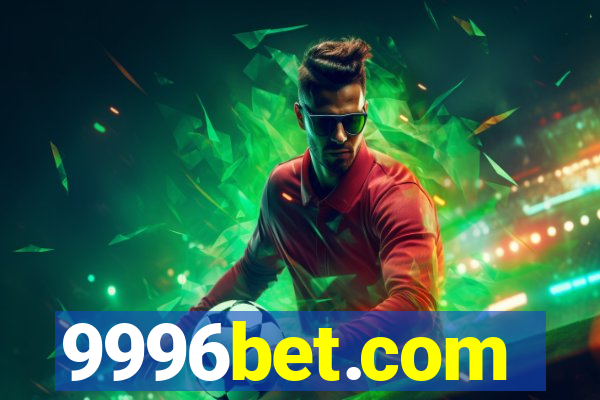 9996bet.com