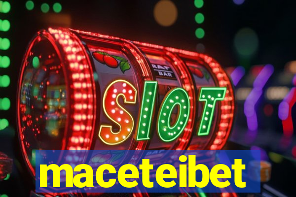 maceteibet