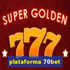 plataforma 70bet