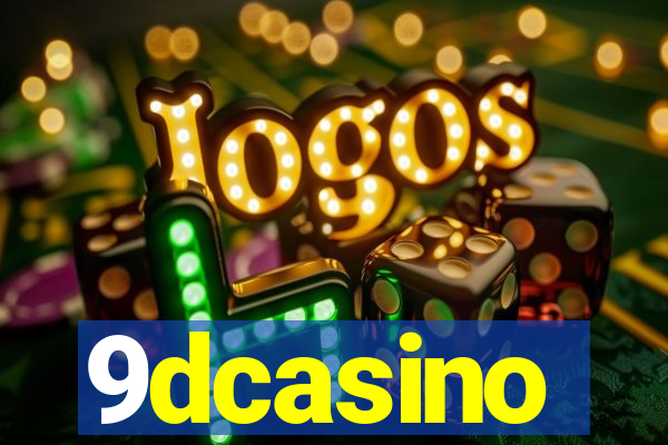 9dcasino