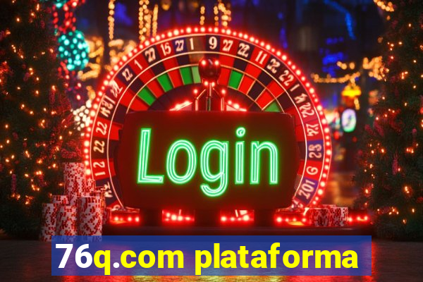 76q.com plataforma