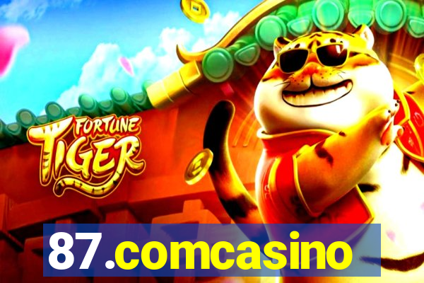 87.comcasino