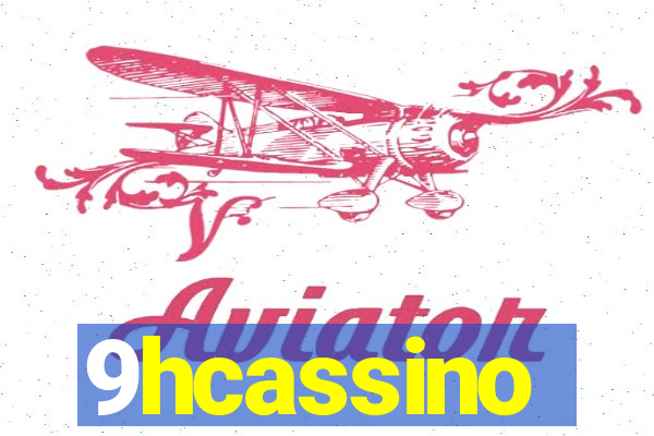 9hcassino