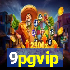 9pgvip