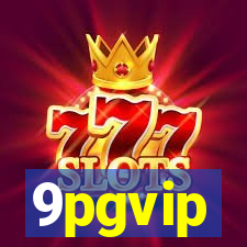 9pgvip