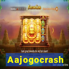 Aajogocrash