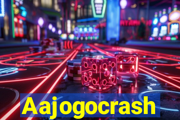 Aajogocrash