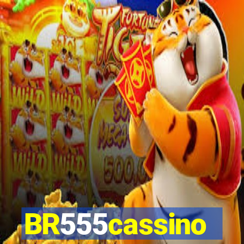 BR555cassino