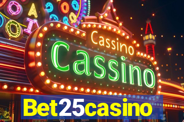 Bet25casino