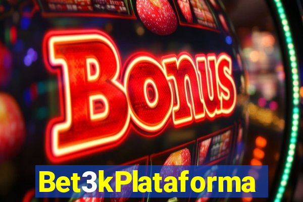 Bet3kPlataforma