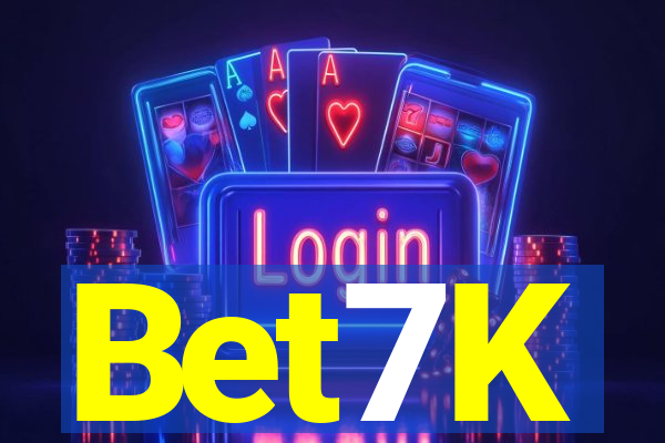 Bet7K