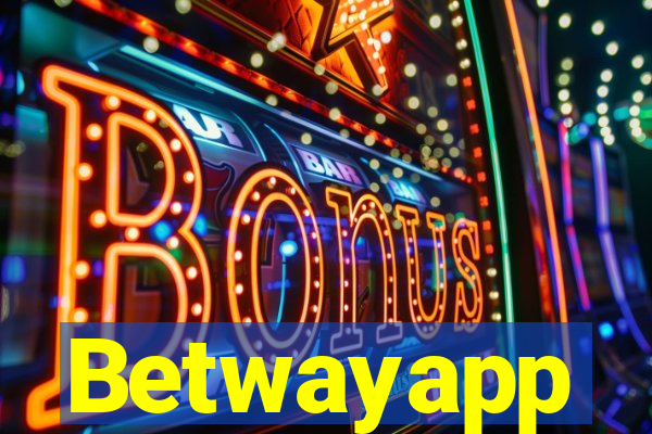 Betwayapp