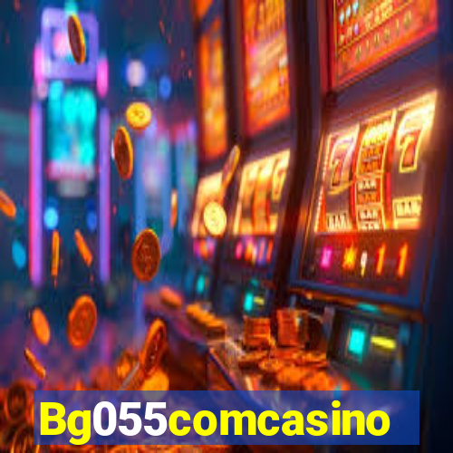 Bg055comcasino