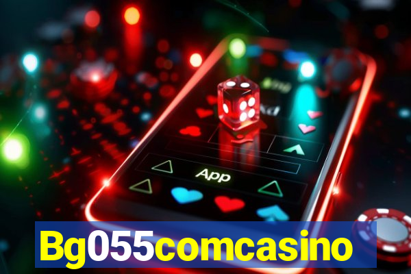 Bg055comcasino