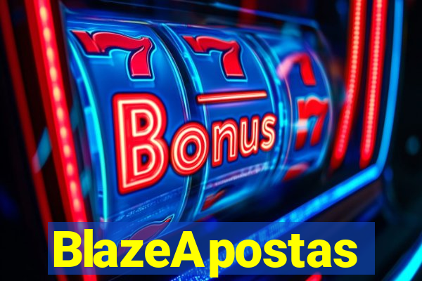 BlazeApostas