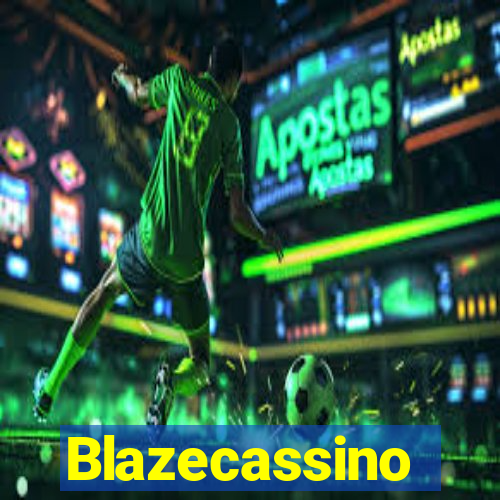 Blazecassino