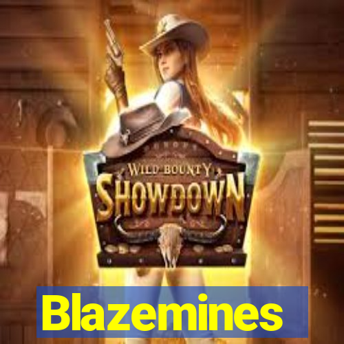 Blazemines