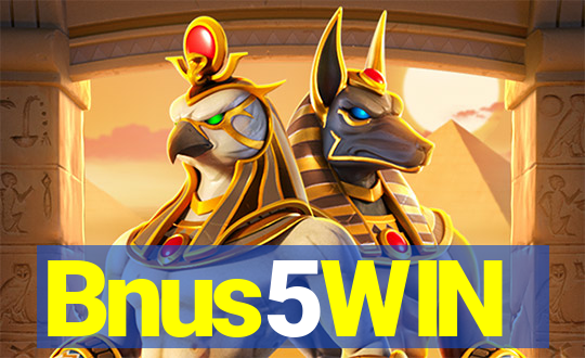 Bnus5WIN