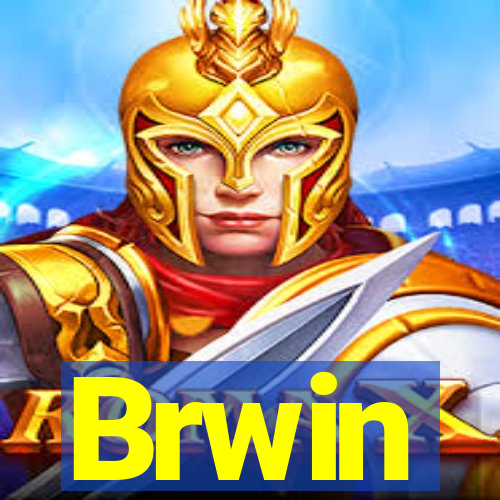 Brwin