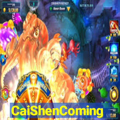 CaiShenComing