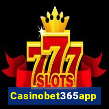 Casinobet365app