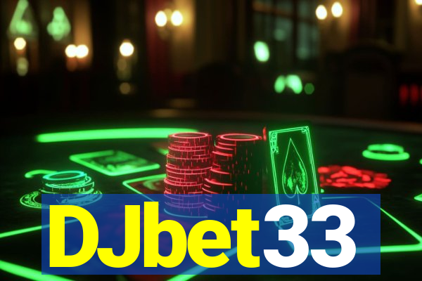 DJbet33