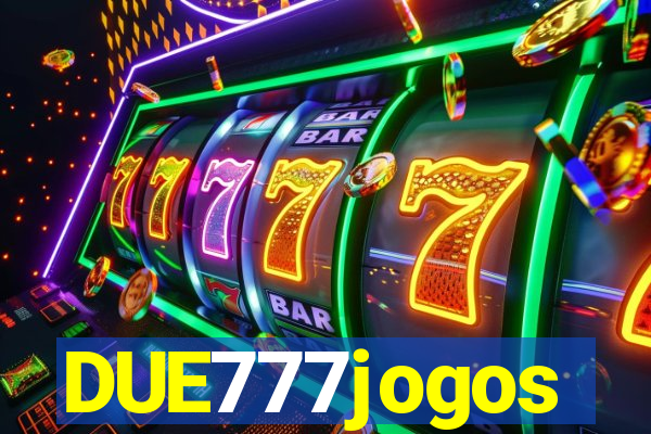 DUE777jogos