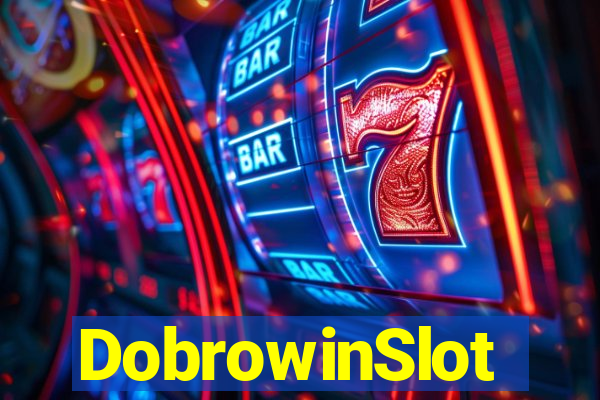 DobrowinSlot