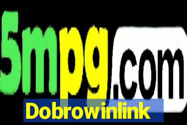 Dobrowinlink