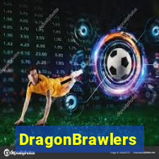 DragonBrawlers