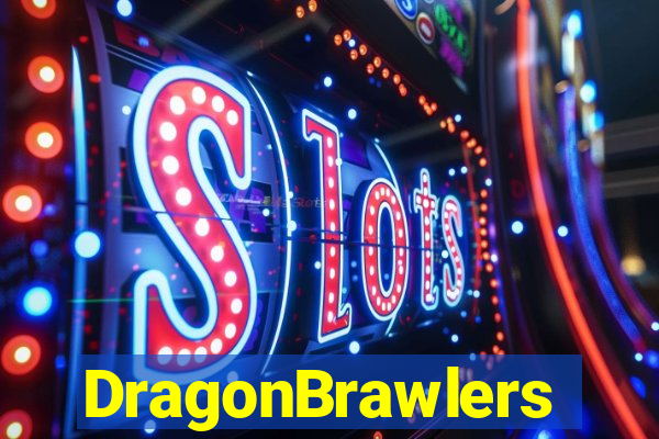 DragonBrawlers