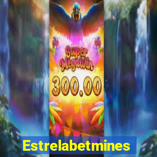 Estrelabetmines