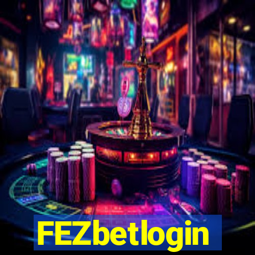 FEZbetlogin