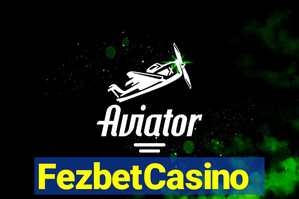 FezbetCasino