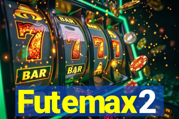 Futemax2