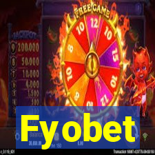 Fyobet