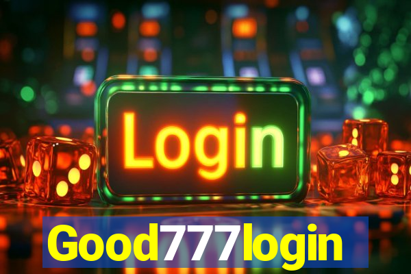 Good777login