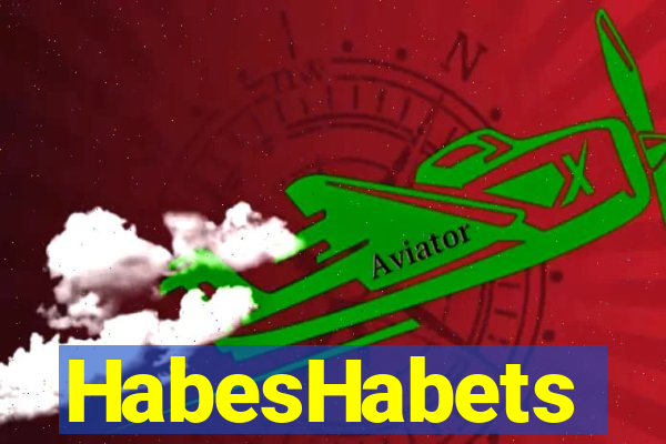 HabesHabets