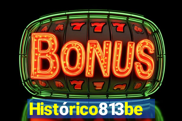 Histórico813bet