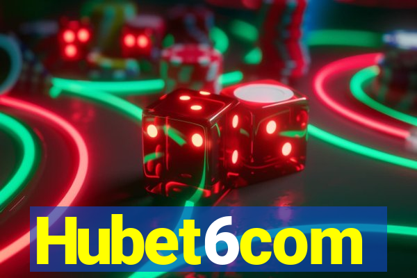 Hubet6com