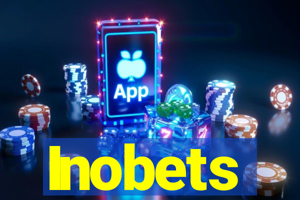 Inobets