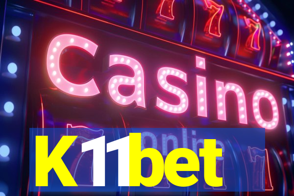 K11bet