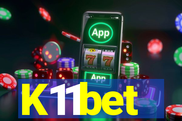 K11bet