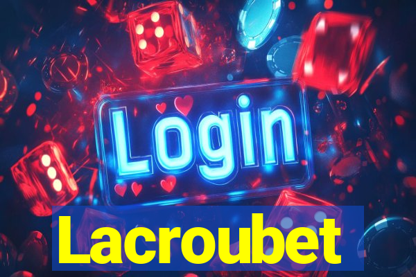 Lacroubet