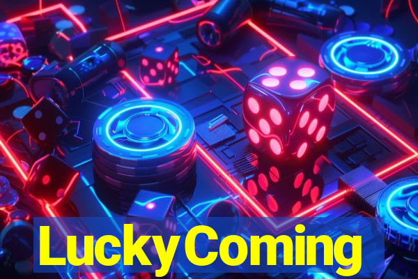 LuckyComing